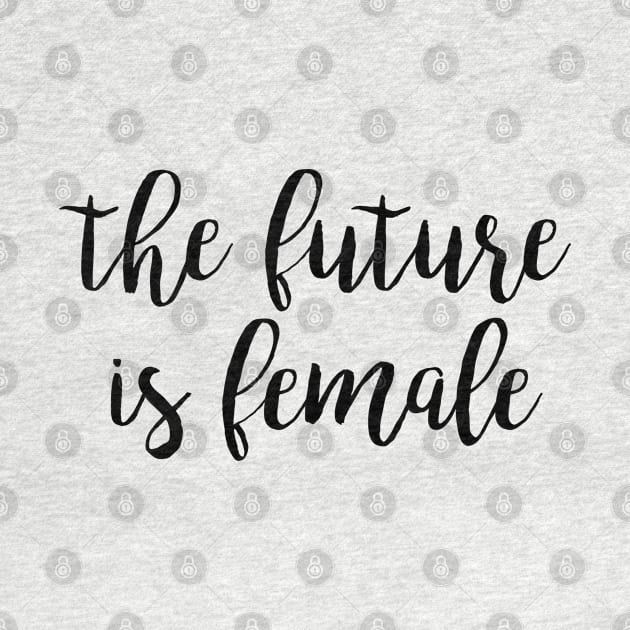 the future is female by redhornet